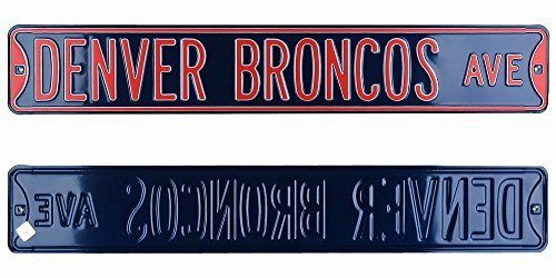Denver Broncos Avenue Officially Licensed Authentic Steel 36x6 Navy Blue & Orange NFL Street Sign
